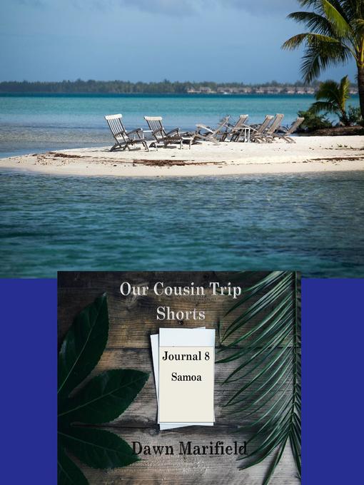 Cover image for Our Cousin Trip Shorts Journal 8 Samoa